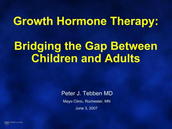 Growth Hormone Therapy: Bridging the Gap Between Children and Adults