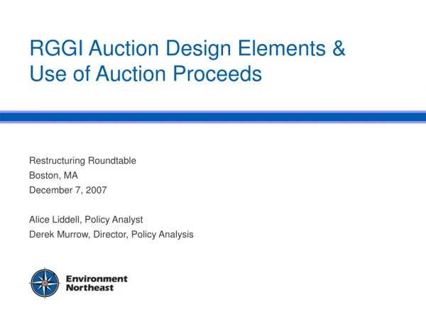 RGGI Auction Design Elements &amp; Use of Auction Proceeds