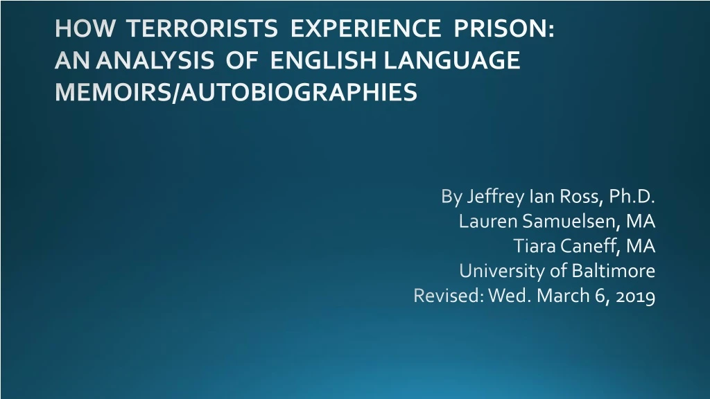 how terrorists experience prison an analysis of english language memoirs autobiographies