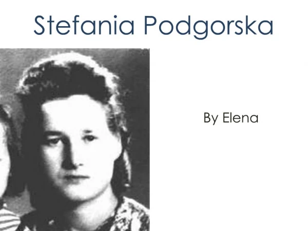 Stefania Podgorska
