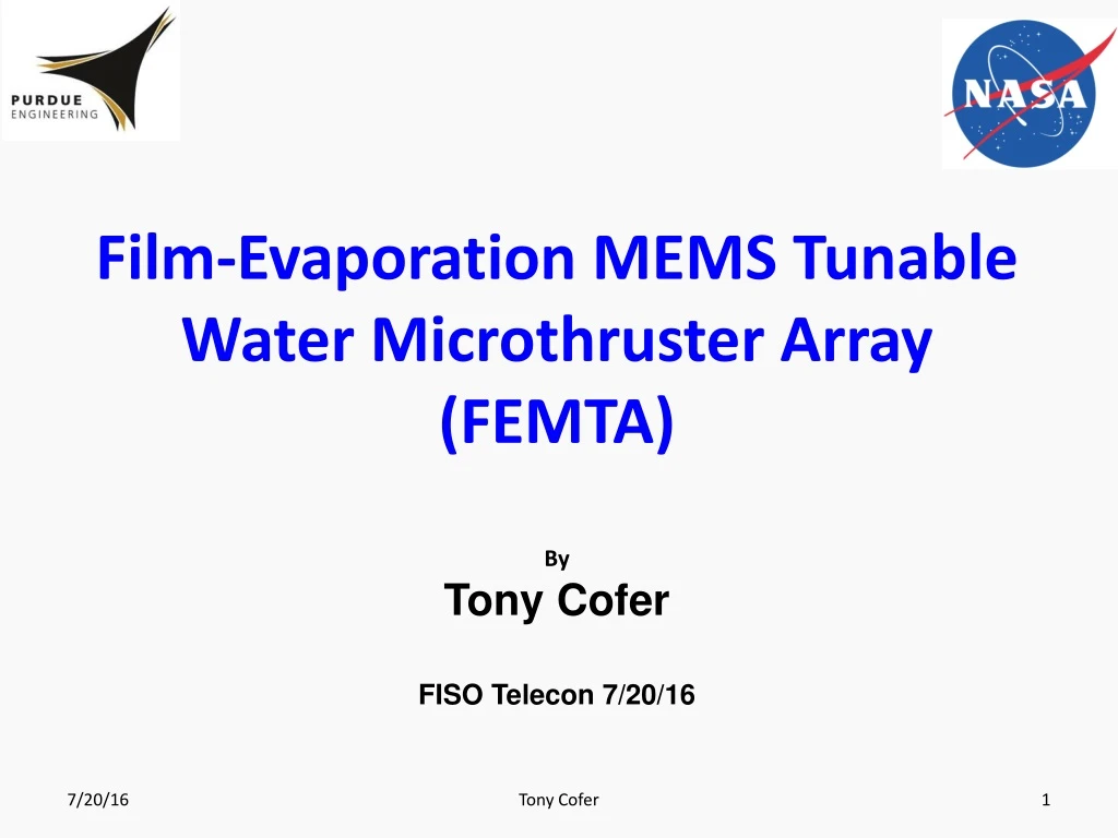 film evaporation mems tunable water microthruster array femta by tony cofer fiso telecon 7 20 16