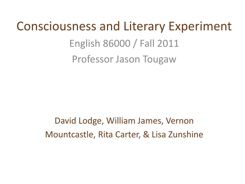 consciousness and literary experiment english