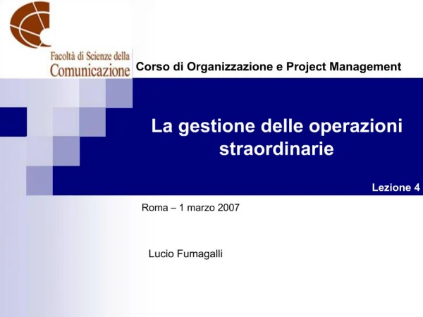 La gestione delle operazioni straordinarie