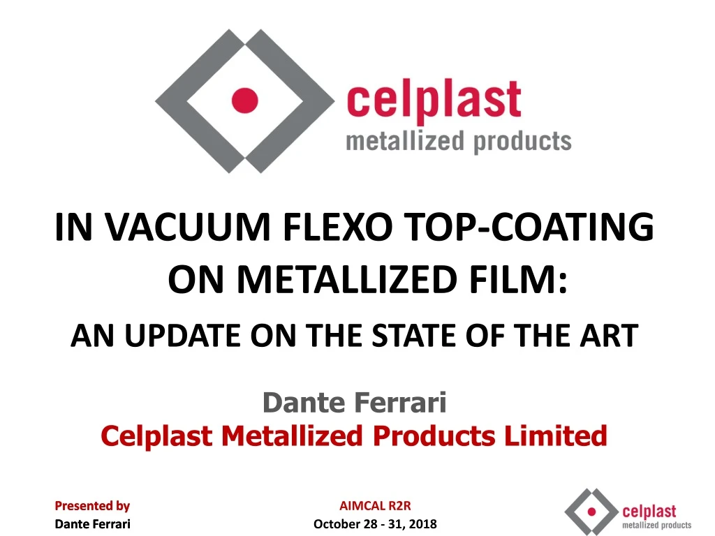 in vacuum flexo top coating on metallized film