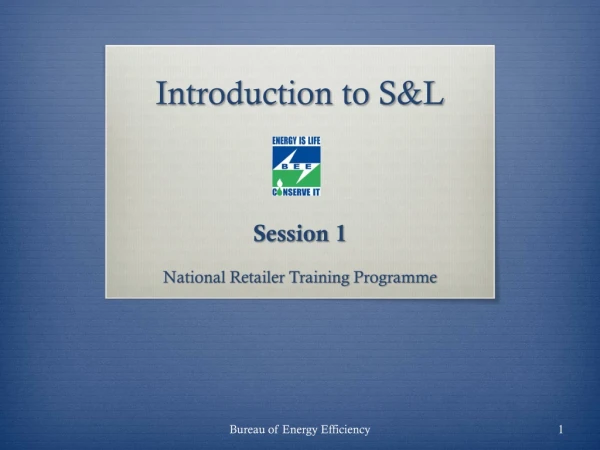 Introduction to S&amp;L
