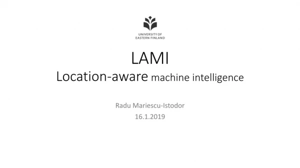 LAMI Location-aware machine intelligence