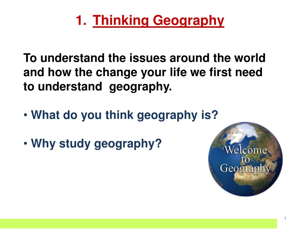 thinking geography to understand the issues