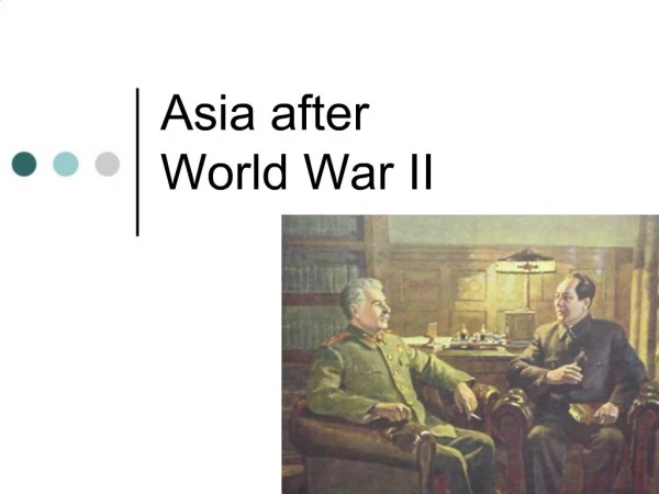 Asia after World War II
