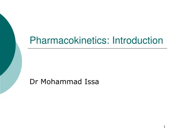 Pharmacokinetics: Introduction