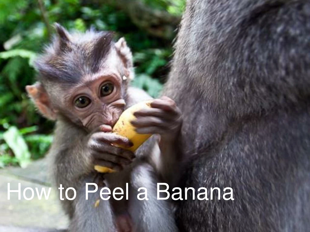 how to peel a banana