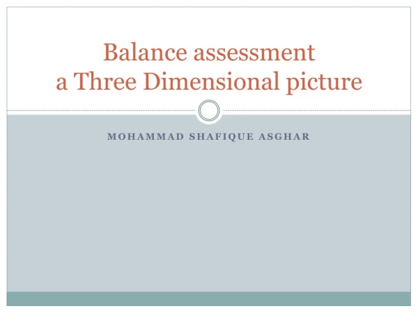 Balance assessment a Three Dimensional picture