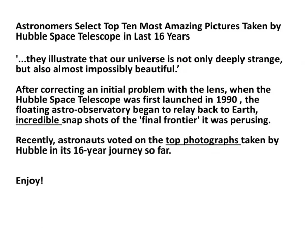 Astronomers Select Top Ten Most Amazing Pictures Taken by Hubble Space Telescope in Last 16 Years