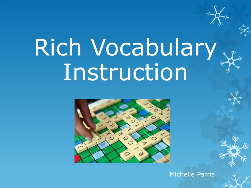 rich vocabulary instruction