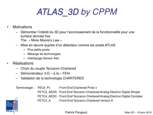 ATLAS_3D by CPPM
