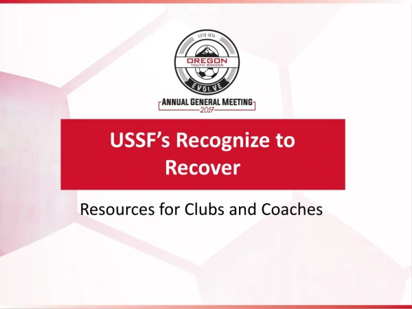 USSF’s Recognize to Recover