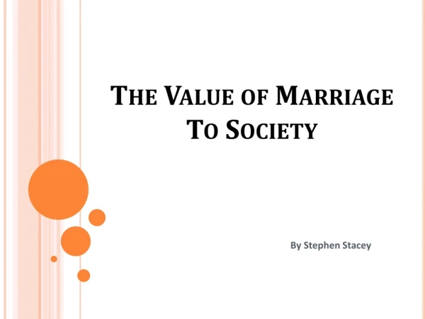 The Value of Marriage To Society