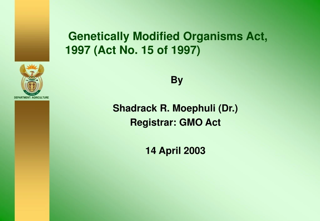 genetically modified organisms act 1997 act no 15 of 1997