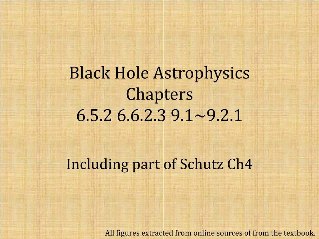 black hole astrophysics chapters 6 5 2 6 6 2 3 9 1 9 2 1