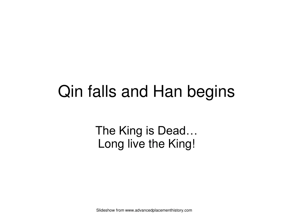 qin falls and han begins