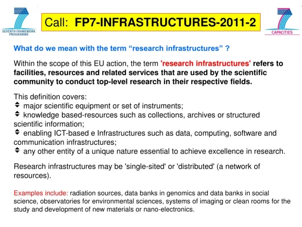 Call: FP7-INFRASTRUCTURES-201 1 -2