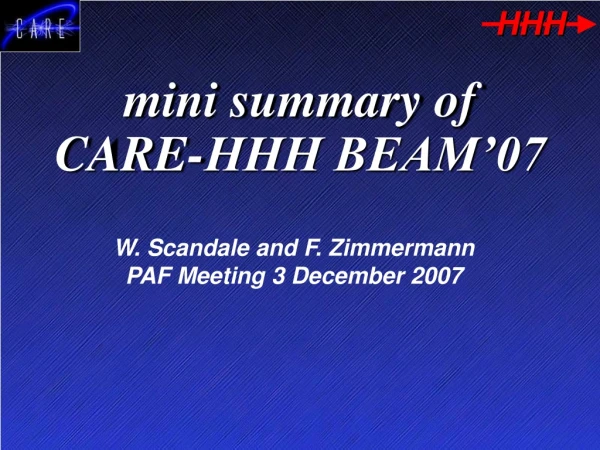 mini summary of CARE-HHH BEAM’07