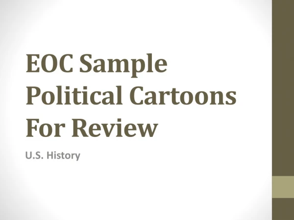 EOC Sample Political Cartoons For Review