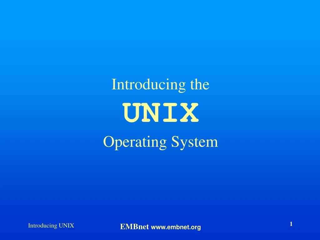 introducing the unix operating system