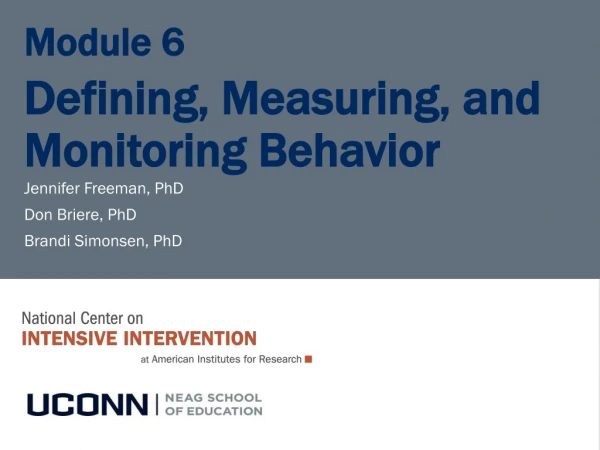 Module 6 Defining, Measuring, and Monitoring Behavior