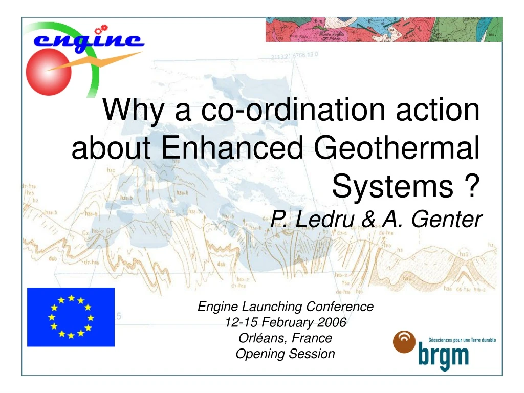 why a co ordination action about enhanced geothermal systems p ledru a genter