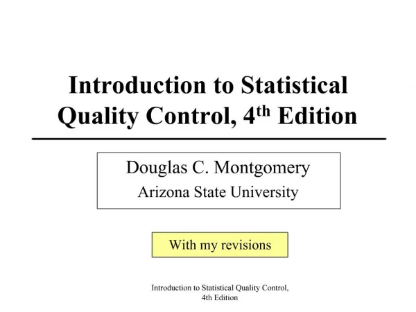 Introduction to Statistical Quality Control, 4th Edition