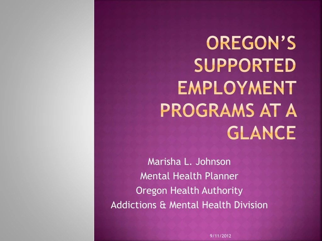 oregon s supported employment programs at a glance