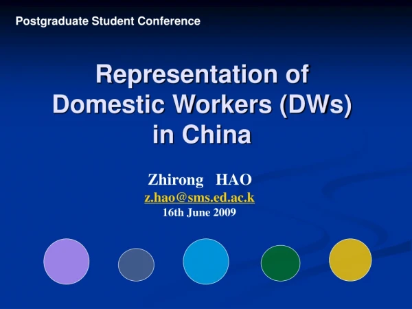 Representation of Domestic Workers (DWs) in China