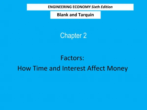 Factors: How Time and Interest Affect Money
