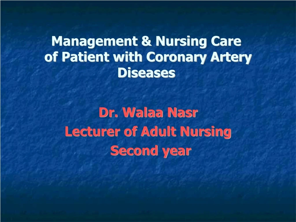 management nursing care of patient with coronary