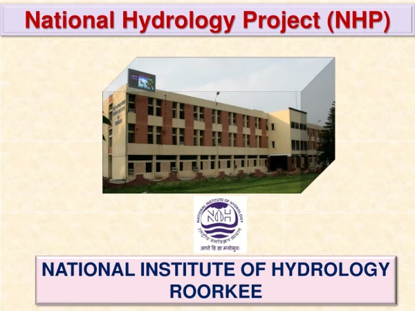 NATIONAL INSTITUTE OF HYDROLOGY ROORKEE