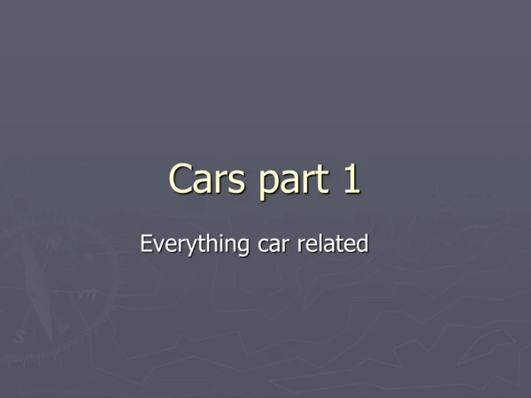 Cars part 1