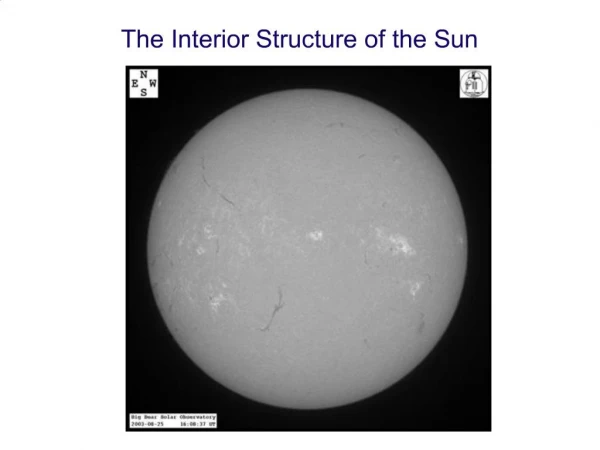 The Interior Structure of the Sun
