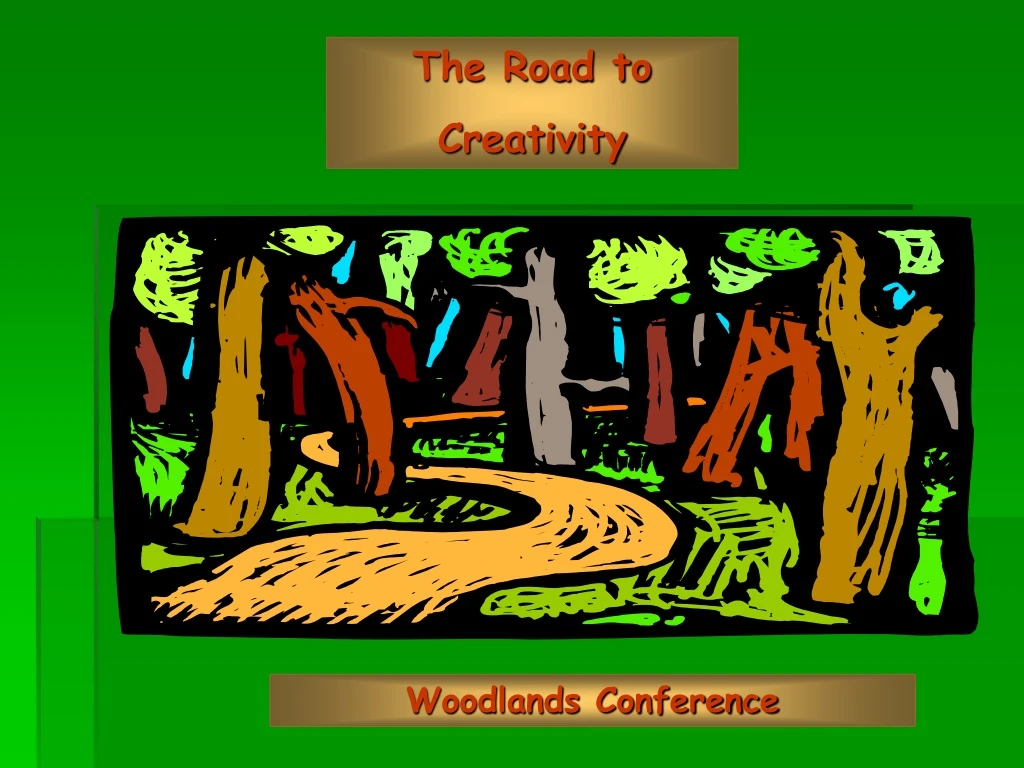 the road to creativity