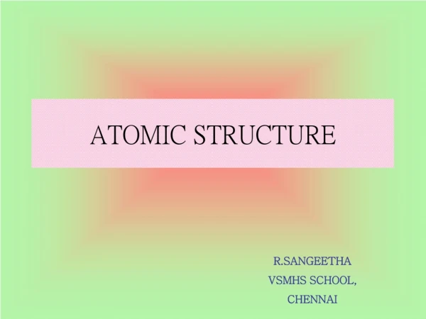 ATOMIC STRUCTURE