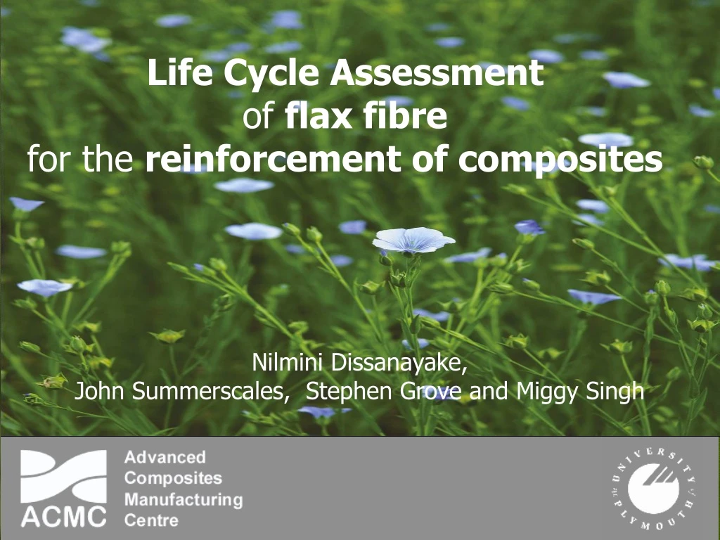 life cycle assessment of flax fibre for the reinforcement of composites