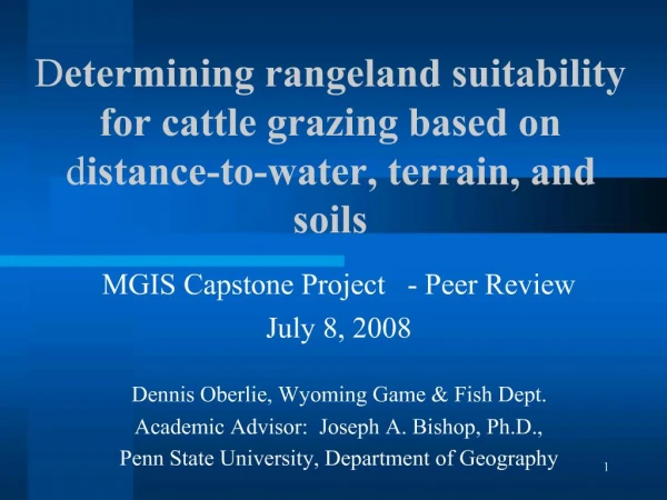 Determining rangeland suitability for cattle grazing based on distance-to-water, terrain, and soils