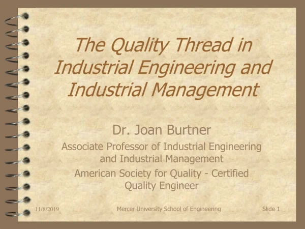 The Quality Thread in Industrial Engineering and Industrial Management