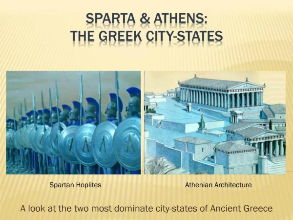 Sparta Athens: The Greek City-States