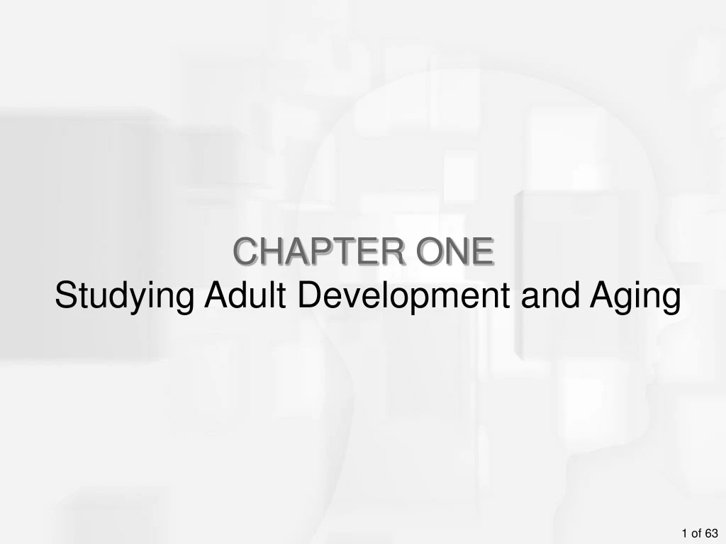 chapter one studying adult development and aging