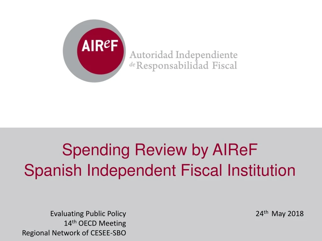 spending review by airef spanish independent