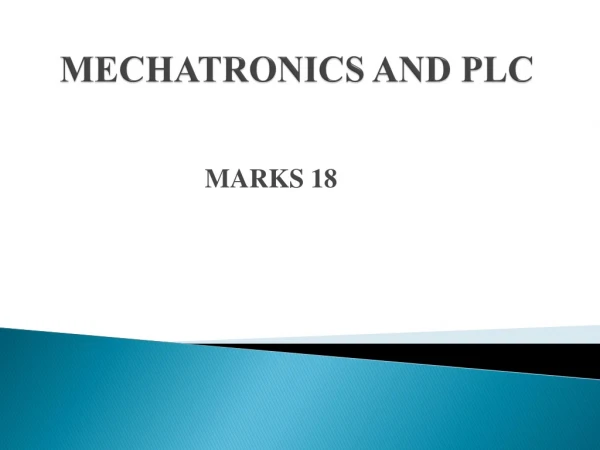 MECHATRONICS AND PLC