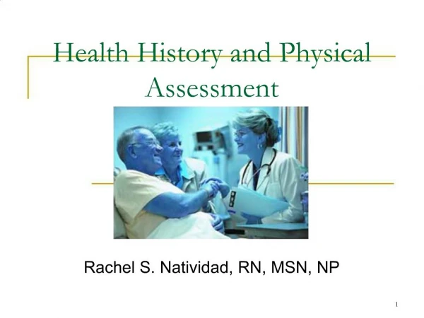 Health History and Physical Assessment