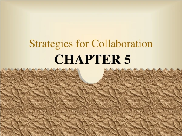 Strategies for Collaboration