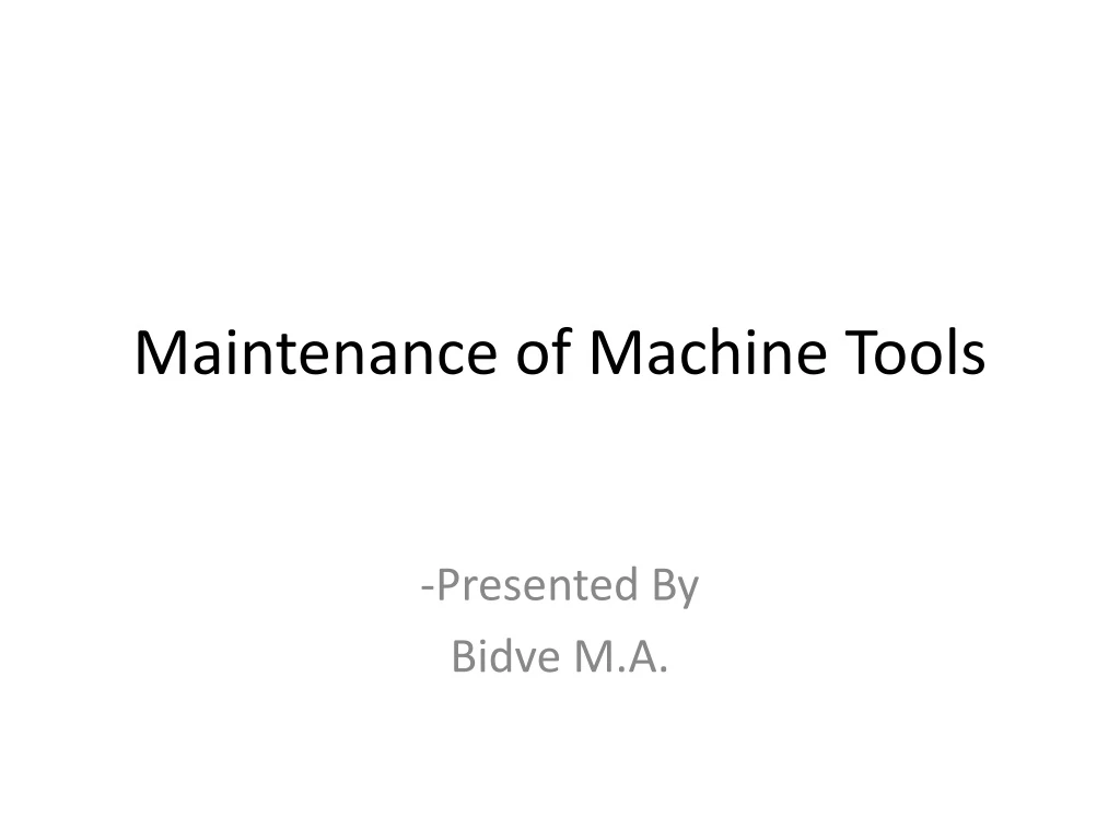 maintenance of machine tools