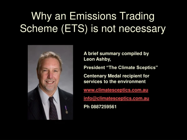 Why an Emissions Trading Scheme (ETS) is not necessary